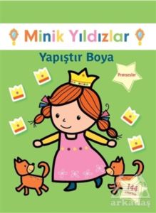 Prensesler Yapıştır Boya - Minik Yıldızlar