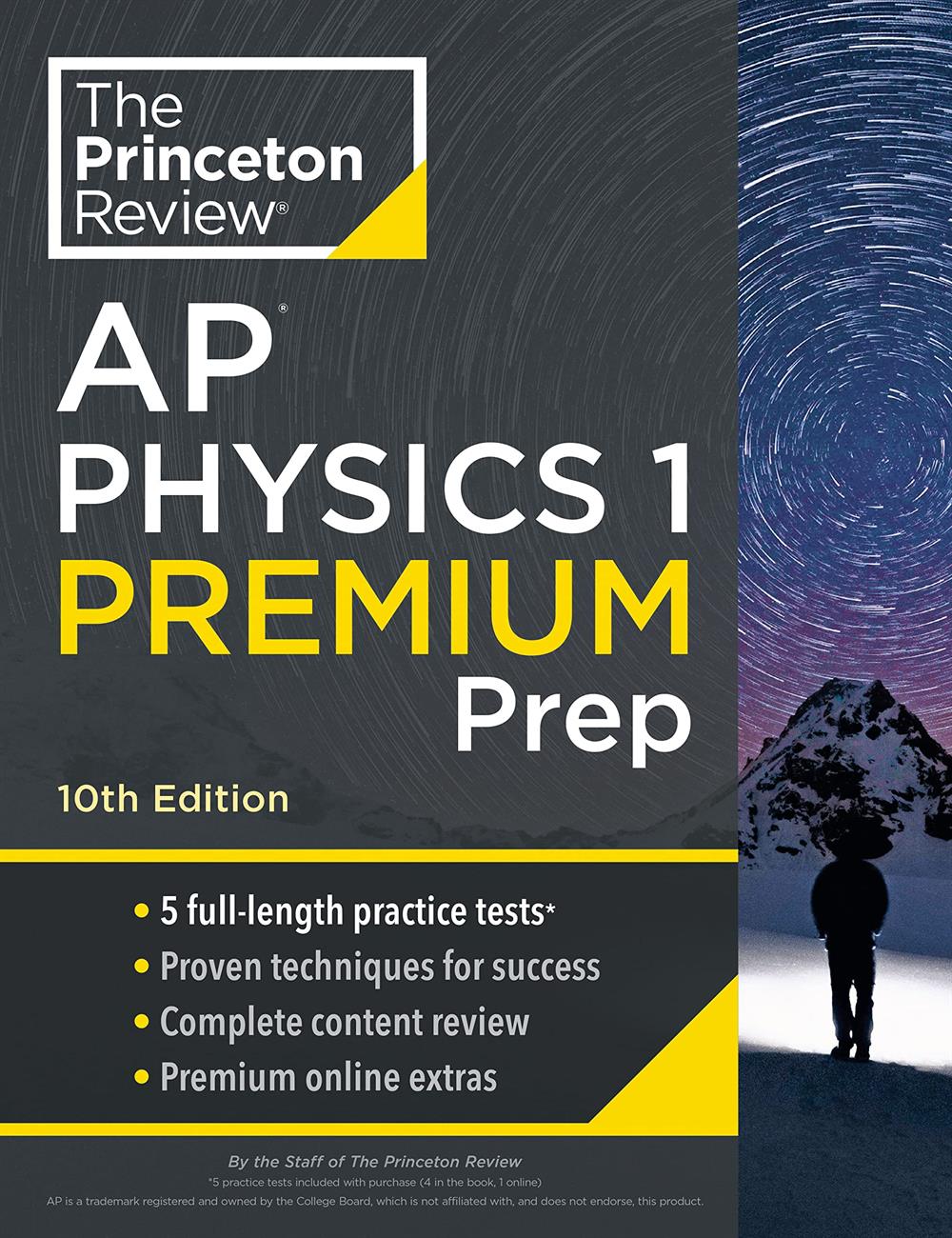 Princeton Review AP Physics 1 Premium Prep, 2024 5 Practice Tests