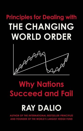 Principles for Dealing With the Changing World Order