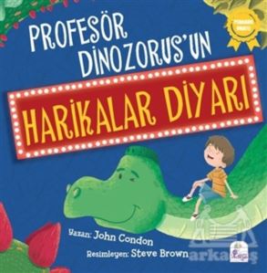 Profesör Dinozorus’Un Harikalar Diyarı