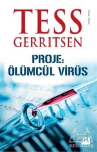 Proje: Ölümcül Virüs