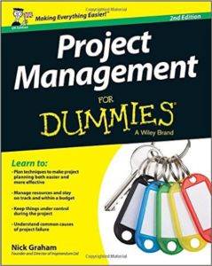 Project Management for Dummies