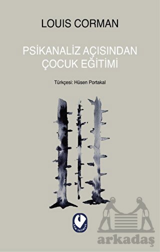 Psikanaliz Açısından Çocuk Eğitimi