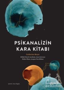 Psikanalizin Kara Kitabı