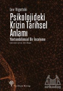 Psikolojideki Krizin Tarihsel Anlamı