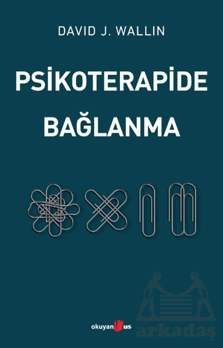 Psikoterapide Bağlanma