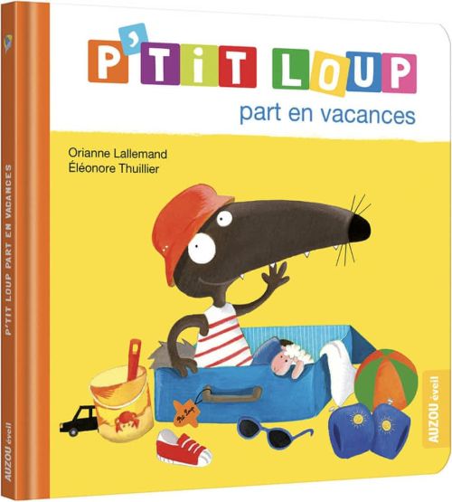 P'tit Loup - P'tit loup part en vacances