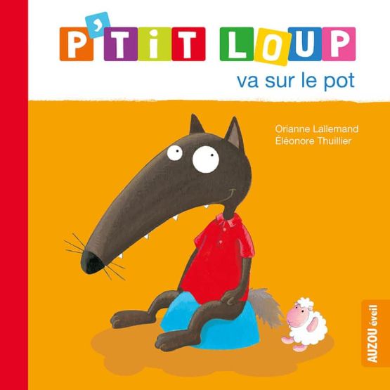 P'tit Loup - P'tit loup va sur le pot