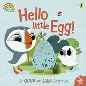 Puffin Rock: Hello Little Egg