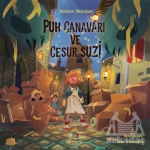 Puh Canavarı Ve Cesur Suzi