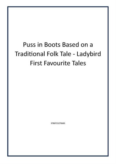 Puss in Boots Based on a Traditional Folk Tale - Ladybird First Favourite Tales