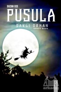 Pusula - Saklı Orman