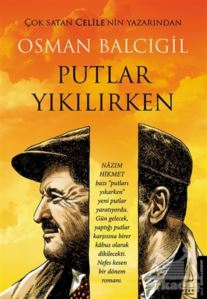 Putlar Yıkılırken