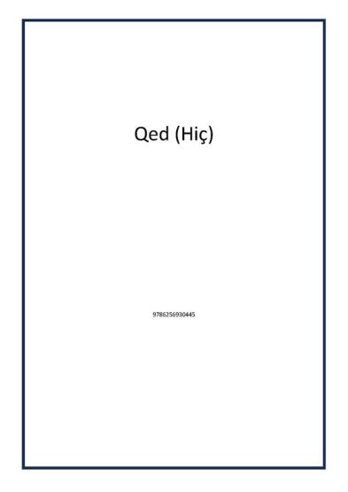 Qed (Hiç)