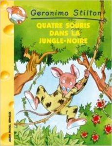 Quatre Souris dans la Jungle-Noire (Tome 9)