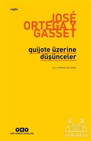 Quijote Üzerine Düşünceler