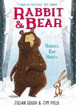 Rabbit's Bad Habits (Rabbit And Bear 1)