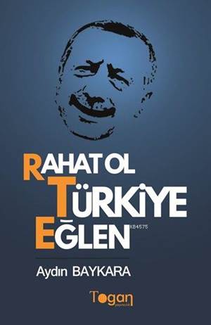 Rahat Ol Türkiye Eğlen