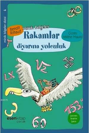 Rakamlar Diyarına Yolculuk; Minik Bilgeler Dizisi 6 (+9 Yaş)