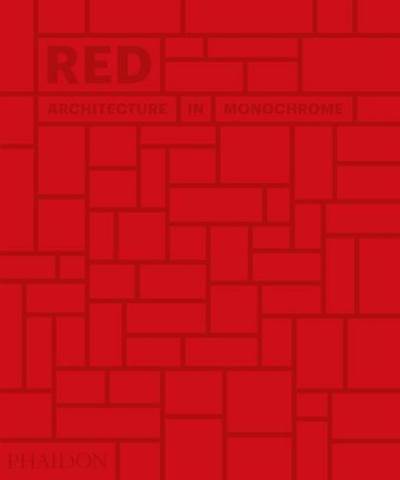 Red: Architecture in Monochrome