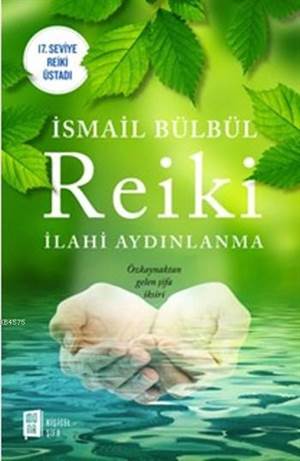 Reiki; İlahi Aydınlanma