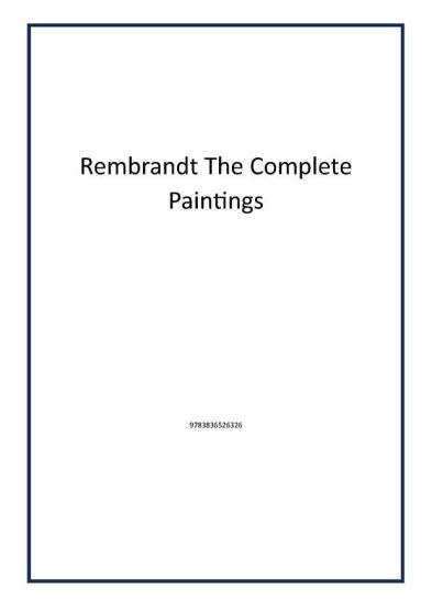 Rembrandt The Complete Paintings