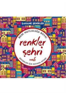 Renkler Şehri; Şahane Şehirler