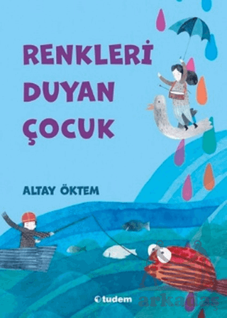 Renkleri Duyan Çocuk - Thumbnail