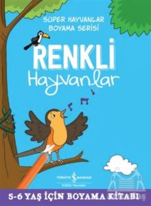 Renkli Hayvanlar - Süper Hayvanlar Boyama Serisi