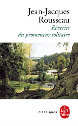 Reveries Du Promeneur Solitaire