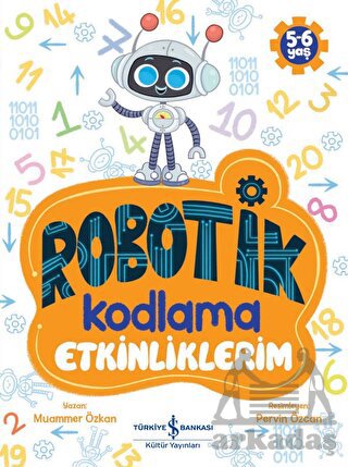 Robotik Kodlama Etkinliklerim (5-6 Yaş)