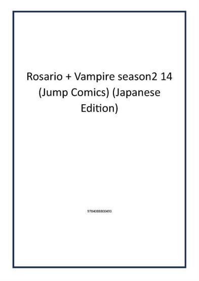 Rosario + Vampire season2 14 (Jump Comics) (Japanese Edition)