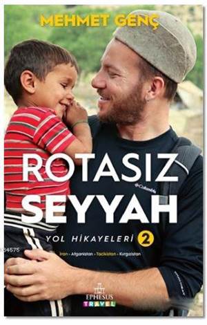 Rotasız Seyyah Yol Hikayeleri - 2