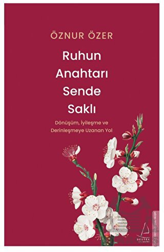 Ruhun Anahtarı Sende Saklı