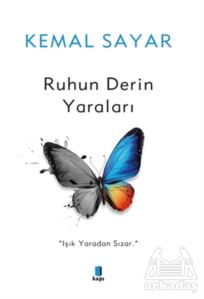 Ruhun Derin Yaraları