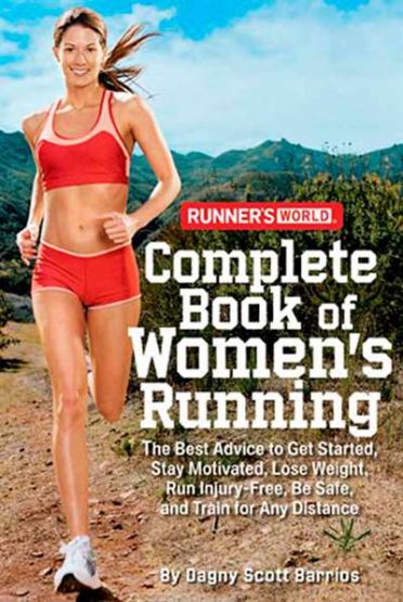 Runner's World Complete Book of Women's Running