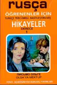 Rusça Türkçe Hikayeler Derece 1 Kitap 1 Olgaya Mektup