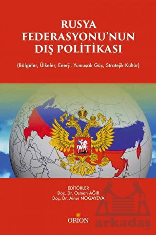 Rusya Fedarasyonu'nun Dış Politikası