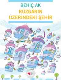 Rüzgarın Üzerindeki Şehir; Birlikte Okuyalım Dizisi