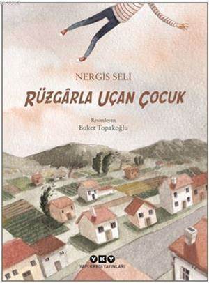 Rüzgârla Uçan Çocuk