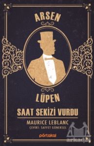 Saat Sekizi Vurdu - Arsen Lüpen