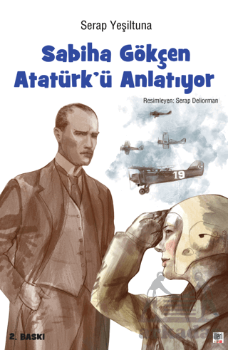 Sabiha Gökçen Atatürk’Ü Anlatıyor