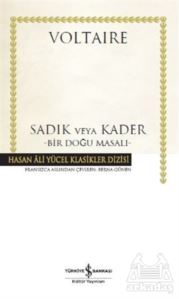 Sadık Veya Kader