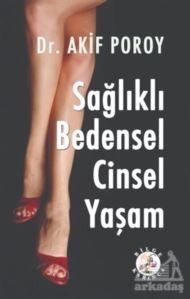 Sağlıklı Bedensel Cinsel Yaşam