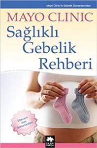 Sağlıklı Gebelik Rehberi