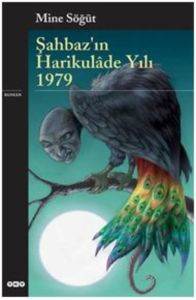 Şahbazın Harikulâde Yılı 1979