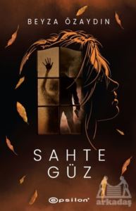 Sahte Güz (Ciltli)