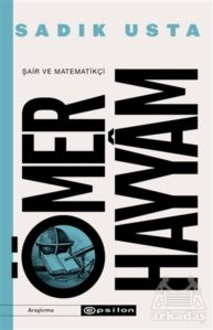 Şair Ve Matematikçi Ömer Hayyam