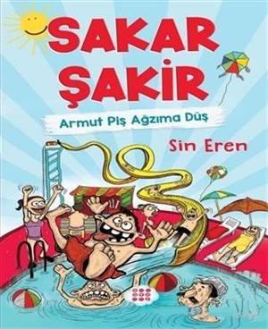 Sakar Şakir - Armut Piş Ağzıma Düş