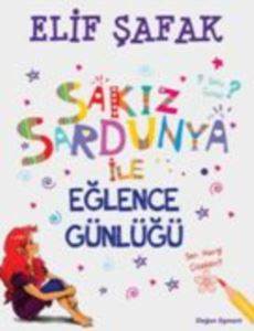 Sakız Sardunya ile Eğlence Günlüğü